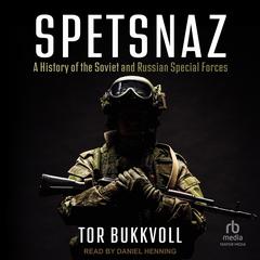 Spetsnaz by Tor Bukkvoll audiobook