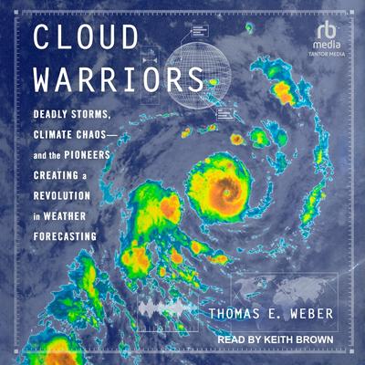 Cloud Warriors by Thomas E. Weber audiobook