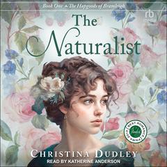 The Naturalist by Christina Dudley audiobook