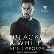 Black & White by  Vinni George audiobook