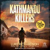 Kathmandu Killers by  Luke Richardson audiobook