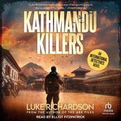 Kathmandu Killers by Luke Richardson audiobook