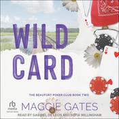 Wild Card by  Maggie Gates audiobook