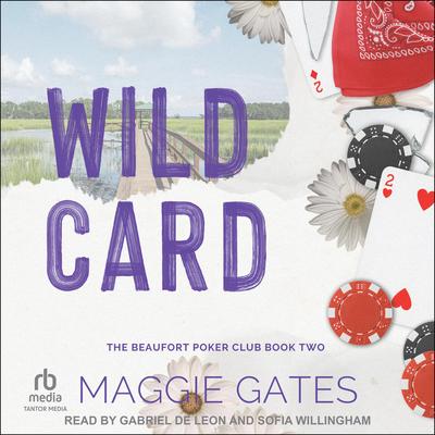 Wild Card by Maggie Gates audiobook