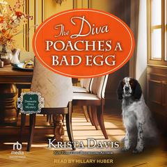The Diva Poaches A Bad Egg by Krista Davis audiobook