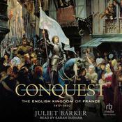 Conquest by  Juliet Barker audiobook