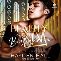 Beauty and the Billionaire by Hayden Hall audiobook