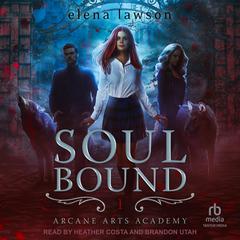 Soul Bound by Elena Lawson audiobook