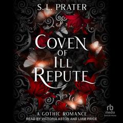 Coven of Ill Repute by S. L. Prater audiobook