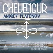 Chevengur by  Andrey Platonov audiobook