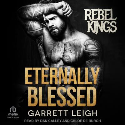 Eternally Blessed by Garrett Leigh audiobook
