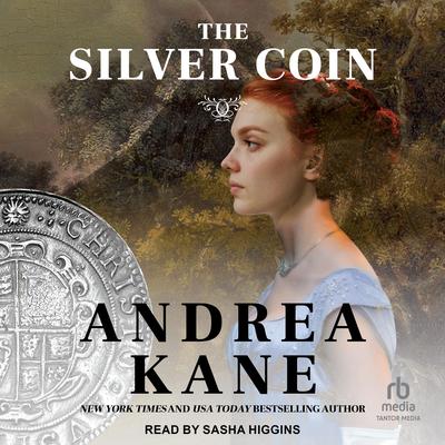 The Silver Coin by Andrea Kane audiobook