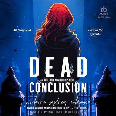 Dead Conclusion by Jordaina Sydney Robinson audiobook