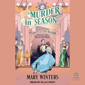 Murder in Season by  Mary Winters audiobook