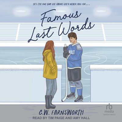 Famous Last Words by C. W. Farnsworth audiobook