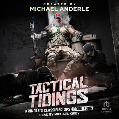 Tactical Tidings by Michael Anderle audiobook