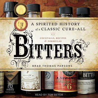 Bitters by Brad Thomas Parsons audiobook