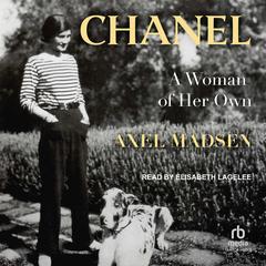 Chanel by Axel Madsen audiobook