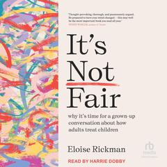 It’s Not Fair by Eloise Rickman audiobook