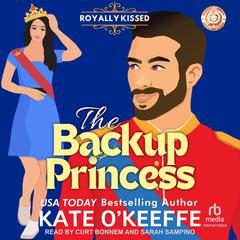 The Backup Princess by Kate O'Keeffe audiobook