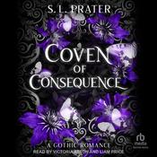 Coven of Consequence by  S. L. Prater audiobook