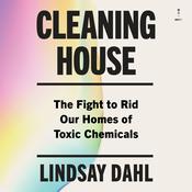 Cleaning House by  Lindsay Dahl audiobook