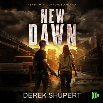 New Dawn by Derek Shupert audiobook
