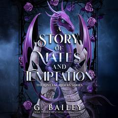A Story of Mates and Temptation by G. Bailey audiobook