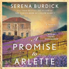Promise to Arlette by Serena Burdick audiobook