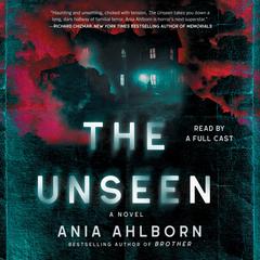 The Unseen by Ania Ahlborn audiobook