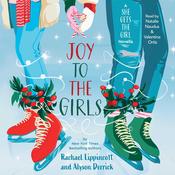 Joy to the Girls by  Alyson Derrick audiobook
