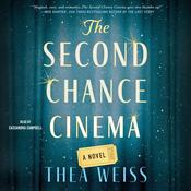The Second Chance Cinema by  Thea Weiss audiobook