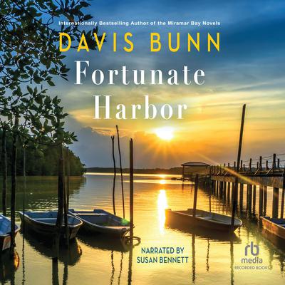 Fortunate Harbor by Davis Bunn audiobook