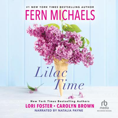 Lilac Time by Fern Michaels audiobook