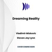 Dreaming Reality by  Steven Jay Lynn audiobook