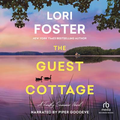 The Guest Cottage by Lori Foster audiobook