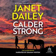 Calder Strong by Janet Dailey audiobook