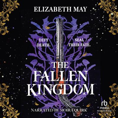 The Fallen Kingdom by Elizabeth May audiobook