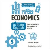 Economics in Plain English by  David A. Mayer audiobook