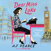 Dear Miss Lake by  AJ Pearce audiobook