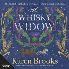 The Whisky Widow by Karen Brooks audiobook