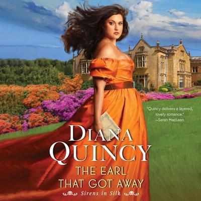 The Earl That Got Away by Diana Quincy audiobook