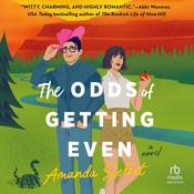 The Odds of Getting Even by  Amanda Sellet audiobook