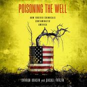 Poisoning the Well by  Sharon Udasin audiobook