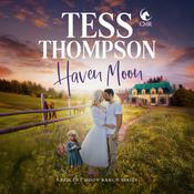 Haven Moon by  Tess Thompson audiobook