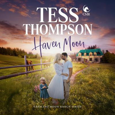 Haven Moon by Tess Thompson audiobook