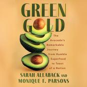 Green Gold by  Sarah Allaback audiobook