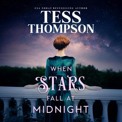 When Stars Fall at Midnight by Tess Thompson audiobook