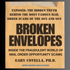 Broken Envelopes by Gary Covella, Ph.D. audiobook