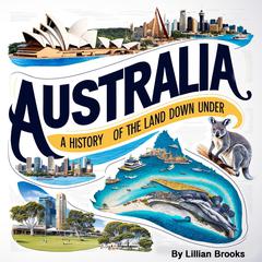 Australia by Lilian Brooks audiobook